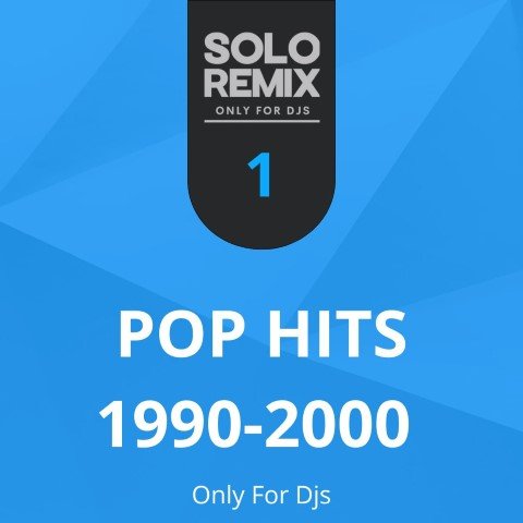 POP HITS 1990-2000 VOL 1