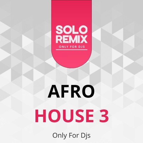 SPECIAL PACK AFRO HOUSE 3