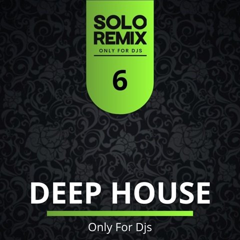 DEEP HOUSE HITS VOL 6