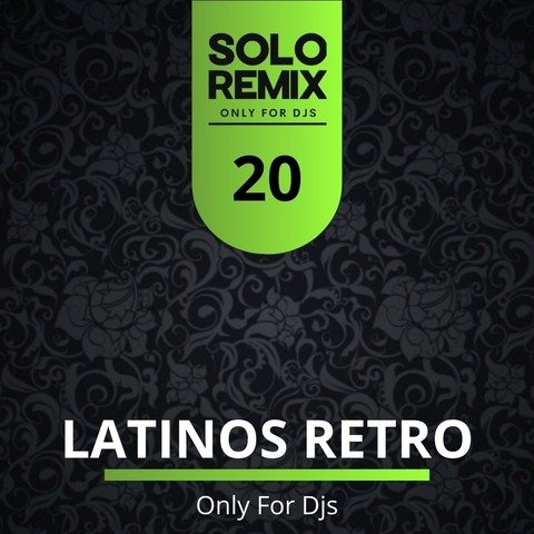 LATINOS RETRO HITS VOL 20