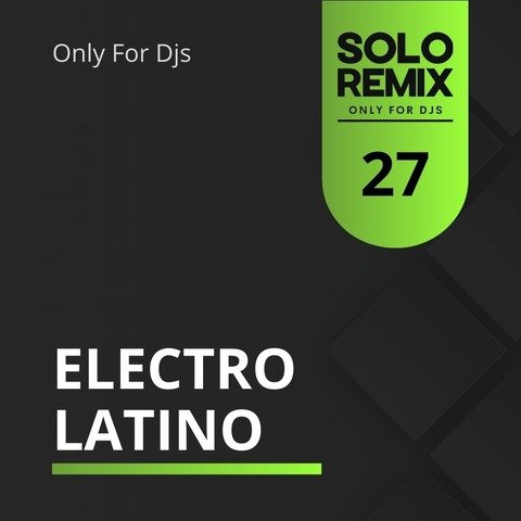 ELECTRO LATINO HITS VOL 27