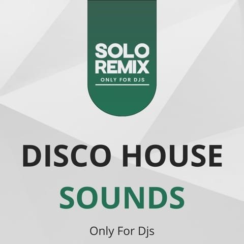 SPECIAL PACK DISCO HOUSE SOUNDS