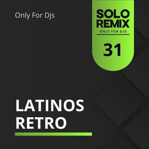 LATINOS RETRO HITS VOL 31