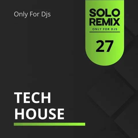 TECH HOUSE HITS VOL 27