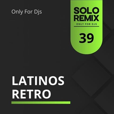 LATINOS RETRO HITS VOL 39