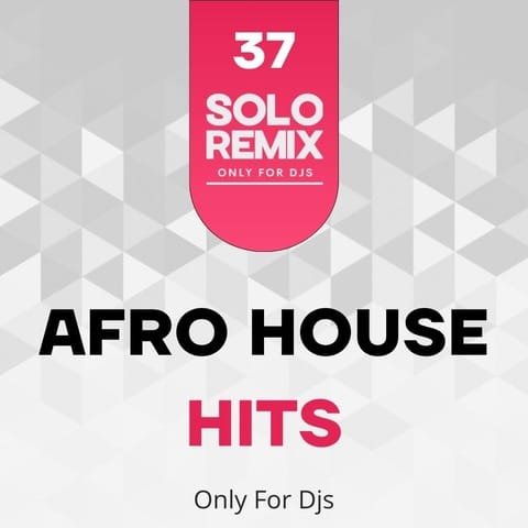 SPECIAL PACK AFRO HOUSE HITS 37