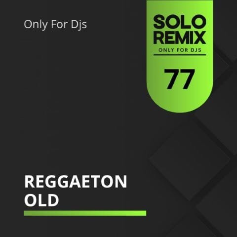 REGGAETON OLD 77